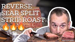 Savory Reverse-Seared Split Strip Roast