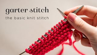 Knitting tutorial: the basic knit stitch & garter stitch