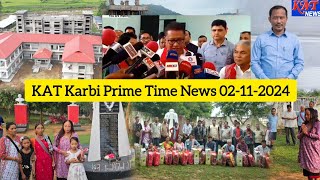 KAT Karbi Prime Time News Date 02-11-2024