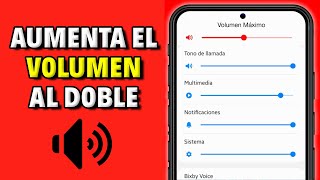 Cómo Aumentar el VOLUMEN de mi Celular 🔊 al Máximo