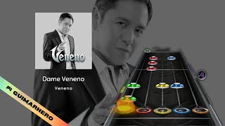 🇧🇴 Veneno - Dame Veneno (Clone Hero)