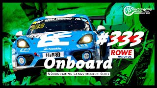 Onboard: #333 | Schmickler Performance powered by Ravenol | Porsche Cayman