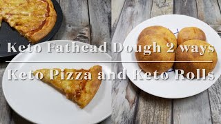 Keto Fathead Dough 2 ways - Keto Pizza and Keto Rolls