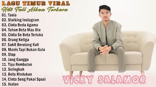 Tania - Vicky Salamor Full Album