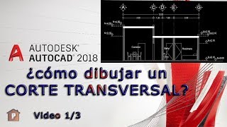 AUTOCAD 2018 - Cómo hacer un corte de plano arquitectónico  1/3