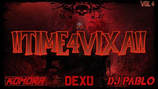 👹😻!!TIME4VIXA!!😻👹 2023🔨ŁUPIE I TO GRUBO!!!🔨 NAJLEPSZA VIXA DO AUTKA❤️DJ DEXU&DJ KOMORA&DJPABLO