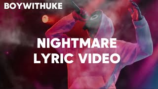 BoyWithUke - Nightmare Lyrics