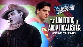 "The Haunting of Andy McAlister" - Commentary/Discussion - Superboy: Beyond