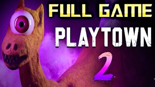 PLAYTOWN 2 | Full Game Walkthrough | No Commentary