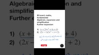 IB Board Mathematics - Multiplying binomial and trinomial expressions!