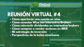 4ta Sesión - Estrategia de Inversión - Cómo Comprar o Vender Acciones en Interactive Brokers