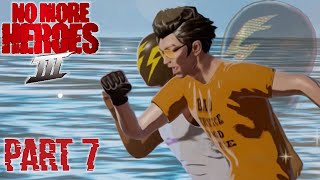 No More Heroes 3 | Part 7 | ROCKY MONTAGE!