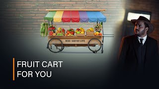 Rozi Sab ke Liye | Fruit Cart For You