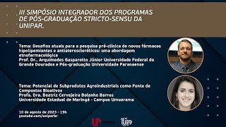 LIVE 10/08 - III SIMPÓSIO INTEGRADOR DOS PROGRAMAS DE PÓS-GRADUAÇÃO STRICTO-SENSU DA UNIPAR.