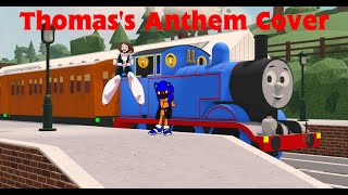 Thomas's Anthem Cover