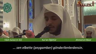 Ahmad al Obied - Yâsîn Suresi (1-32)