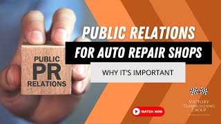 Public Relations for Auto Repair Shops