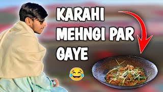 karahi mehngi par gaye  dost sy khane k chakar mai 😅😅| Tajammal Hasnain