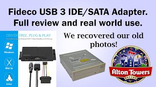 Fideco USB 3 IDE and SATA adapter full review. We recovered our 2008 photos!