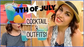 4th of July Easy Cocktail & Last Minute Outfit Ideas!