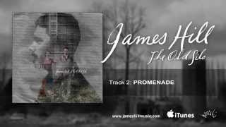 James Hill - Promenade (Official Audio)