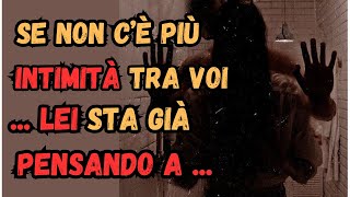 Mancanza di Intimità nella Coppia: I 5 Rischi che Stai Ignorando!