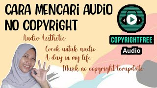 CARA MENCARI AUDIO AESTHETIC NO COPYRIGHT