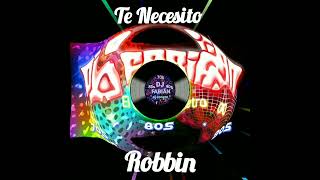 TE NECESITO ...ROBBIN PEREZ ...1991