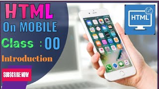 Mobile HTML Class-00 || Introduction & How to Install Mobile App || Learn HTML With R programer