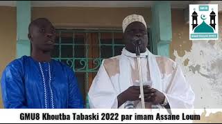 GMU8 Khoutba Tabaski 2022 par Imam Assane Loum