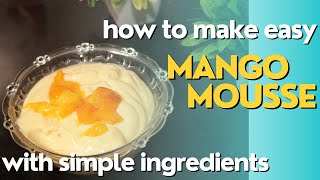 MANGO MOUSSE | MY STYLE | GOAN MANGO #food #goanrecipe #cooking #goanfood #recipe #goanvlogger