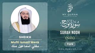 071 Surah Nooh (نوح) - With Turkish Translation By Mufti Ismail Menk