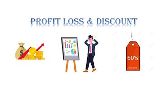 PROFIT LOSS & DISCOUNT | Maths | Profit and loss | DIGITAL ACADEMY 1.0