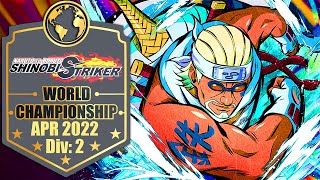 SHINOBI STRIKER WORLD CHAMPIONSHIP |Apr Div: 2 2022| Shinobi Striker eSports World League Tournament