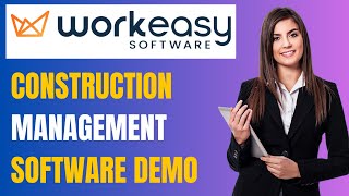 WorkEasy Software Construction Management Software Demo