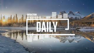 Cinematic Documentary Calm by Infraction No Copyright Music   Daily0