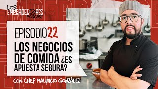 Los negocios de comida ¿son una apuesta a la segura?