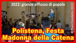 Madonna della Catena 2022, Festa a Polistena RC - by Toni Condello