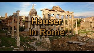 Hauser In Rome