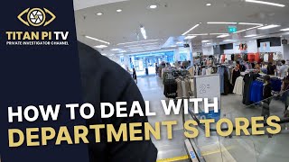 How to deal with department stores in Foot Surveillance