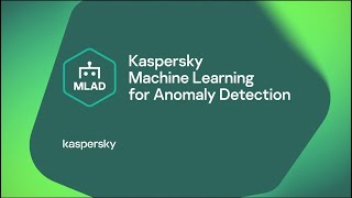 Kaspersky MLAD 2021