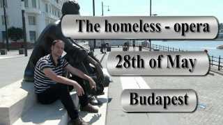 The homeless - opera, video spot