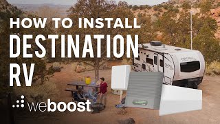 How to Install Your Destination RV Cell Phone Signal Booster | weBoost