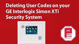 Deleting User Codes on the GE Interlogix Simon XTi Security System