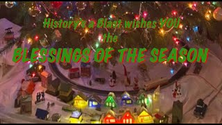 Blessings of the Season From History's a Blast!