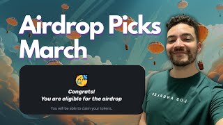 Don't Miss These March Airdrops!