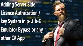 How to add Online server side key System in our p-U_b-G emulator Bypass or in our c# app or software