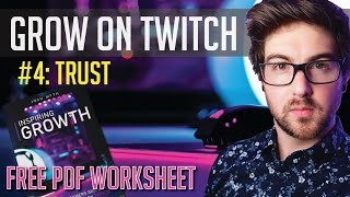 How to Stream on Twitch: Trust | Inspiring Growth with Josh Myth #4