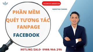 Phần mềm quét tương tác Fanpage | Tool quét UID Facebook