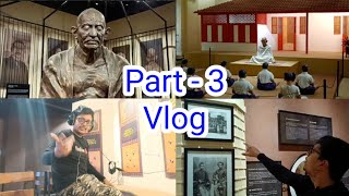 Part - 3 Mahatama Gandhi Museum Rajkot vlog 🙏 | Gandhi Museum Rajkot